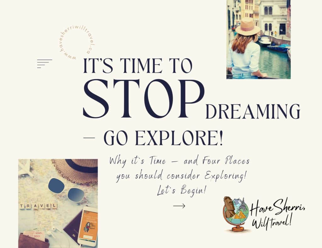 Time to stop dreaming - go explore cover